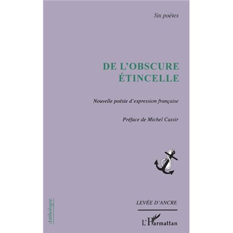 De l'obscure étincelle