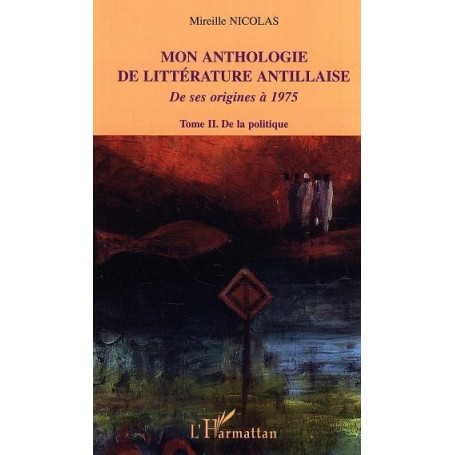 Mon anthologie de littérature antillaise