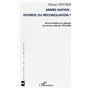 Armée-Nation: divorce ou réconciliation ?