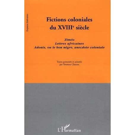Fictions coloniales du XVIIIe siècle