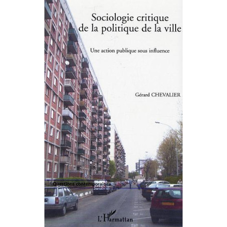 Sociologie critique de la politique de la ville