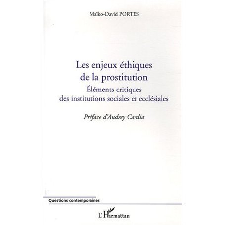 Les enjeux éthiques de la prostitution