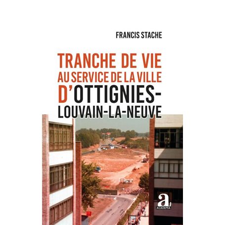 Tranche de vie au service de la ville d'Ottignies-Louvain-la-Neuve