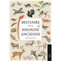 Bestiaire de la Sologne ancienne