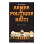 Armée et politique en Haïti