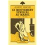 Le mouvement syndical au Maroc