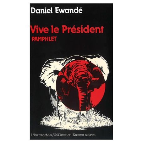 Vive le président