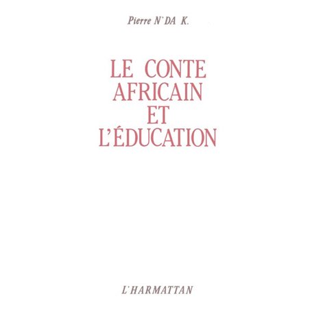 Le conte africain et l'éducation