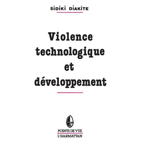 Violence technologique et développement en Afrique