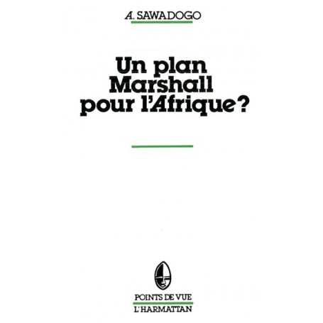 Un plan Marshall pour l'Afrique?