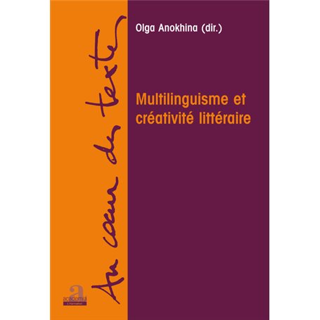 Multilinguisme et créativité littéraire