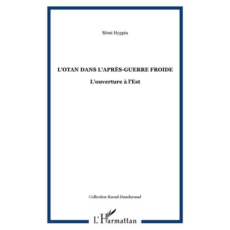 L'OTAN dans l'après-guerre froide