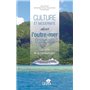 Culture et modernité dans l'outre-mer français