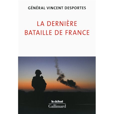 La dernière bataille de France
