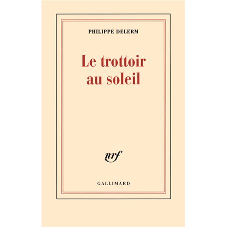 Le trottoir au soleil