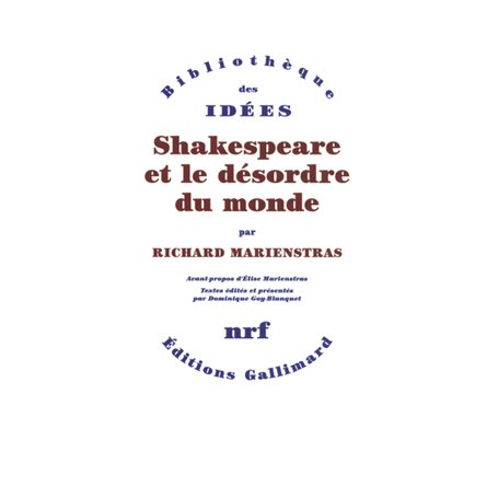 Shakespeare et le désordre du monde