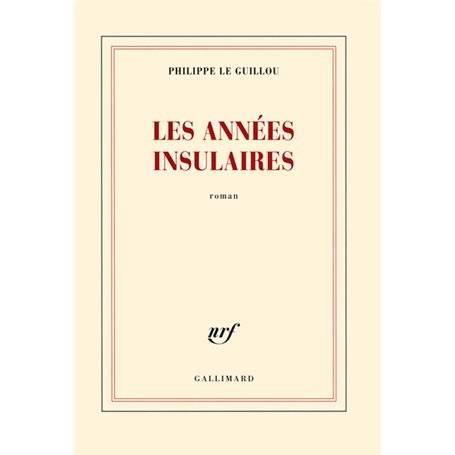 Les années insulaires