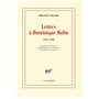 Lettres à Dominique Rolin