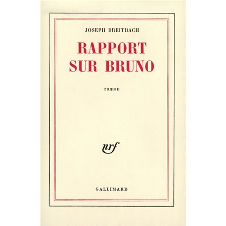 Rapport sur Bruno