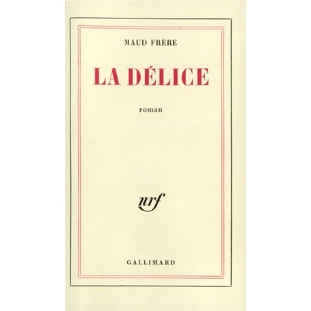 La Délice