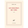 Les racines du ciel