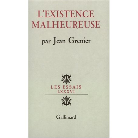 L'Existence malheureuse