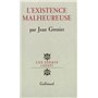 L'Existence malheureuse