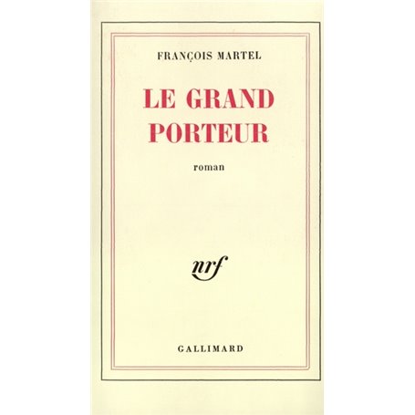 Le Grand Porteur