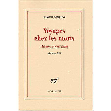 Voyages chez les morts