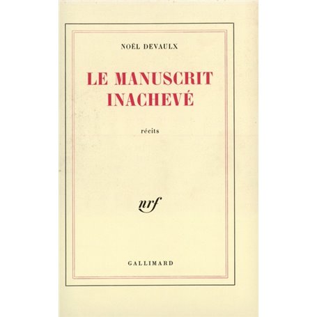 Le manuscrit inachevé