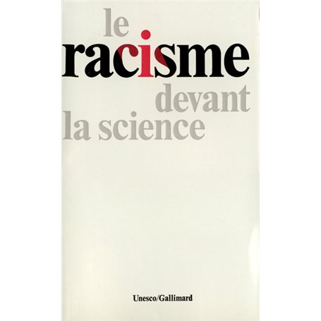 Le Racisme devant la science