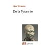 De la tyrannie / "Tyrannie et sagesse" d'Alexandre Kojève / "Hiéron ou le traité sur la tyrannie" de Xénophon