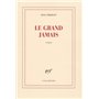 Le grand jamais