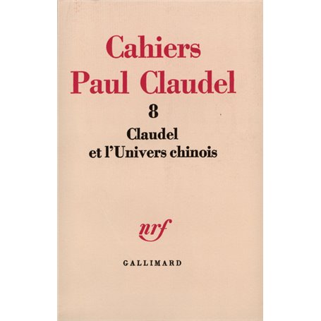 Claudel et l'univers chinois