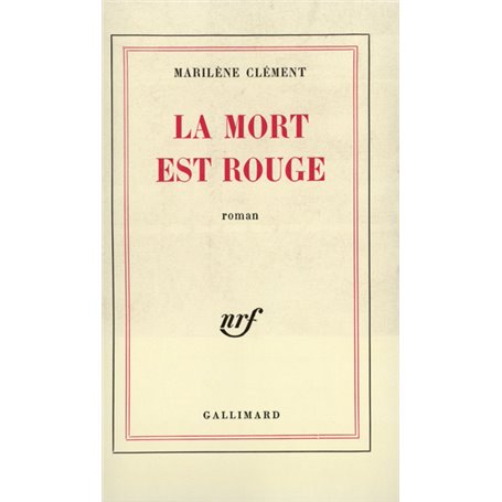 La Mort est rouge