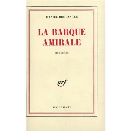 La Barque amirale