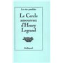 Le Cercle amoureux d'Henry Legrand