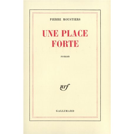 Une place forte