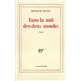 Dans la nuit des deux mondes
