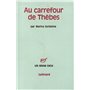 Au carrefour de Thèbes