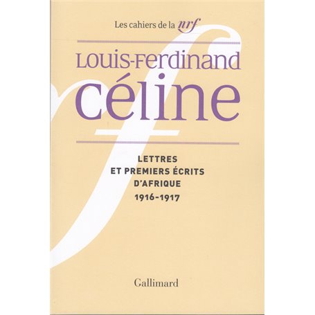 Lettres et premiers écrits d'Afrique