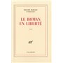 Le Roman en liberté