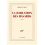 La Jubilation des hasards