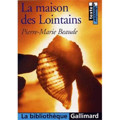 La Maison des Lointains