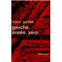 Gauche, année zéro