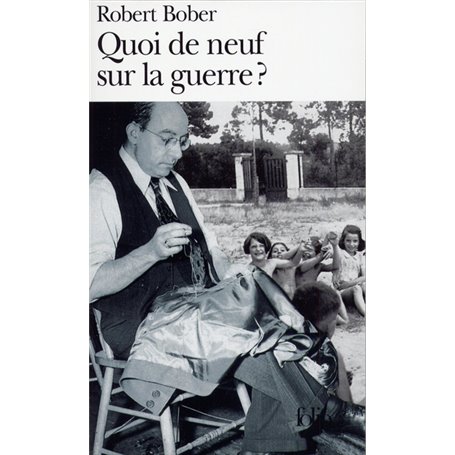 Quoi de neuf sur la guerre ?