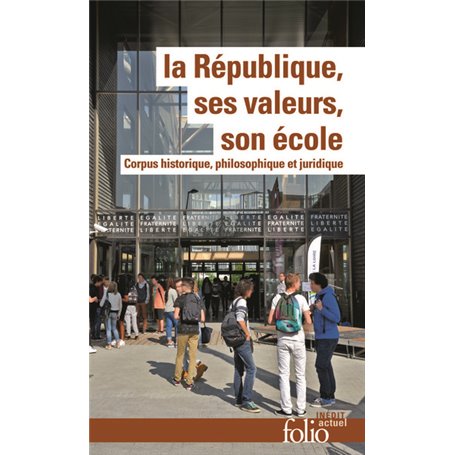 La République, ses valeurs, son école