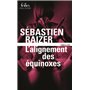 L'alignement des équinoxes