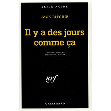 Il y a des jours comme ça