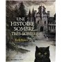 Une histoire sombre, très sombre